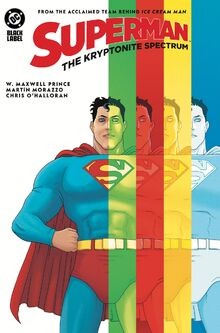 Superman the kryptonite - superman:,