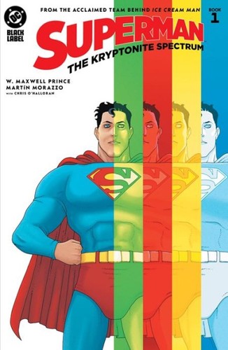 Superman the kryptonite - the,